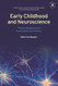 Early Childhood and Neuroscience