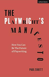 The Playwright's Manifesto