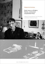 David Jones on Religion Politics and Culture: Unpublished Prose