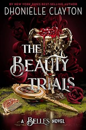 The Beauty Trials-A Belles novel