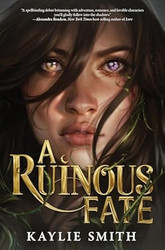 A Ruinous Fate