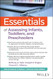 Essentials of Assessing Infants Toddlers and Preschoolers