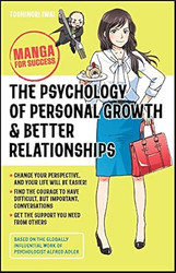 The Psychology of Personal Growth and Better Relationships