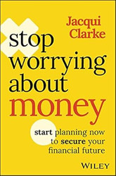 Stop Worrying about Money