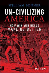 Un-Civilizing America