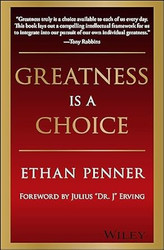 Greatness Is a Choice