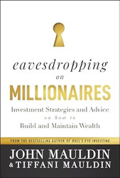Eavesdropping on Millionaires