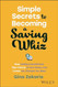 Simple Secrets to Becoming a Saving Whiz