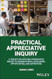 Practical Appreciative Inquiry