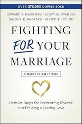 Fighting For Your Marriage