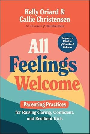All Feelings Welcome
