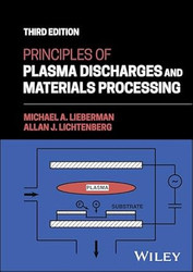 Principles of Plasma Discharges and Materials Processing