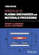 Principles of Plasma Discharges and Materials Processing