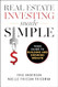 Real Estate Investing Made Simple