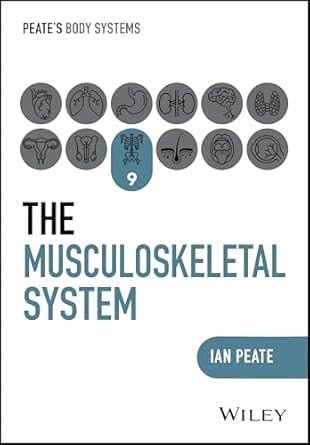 The Musculoskeletal System