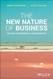 The New Nature of Business