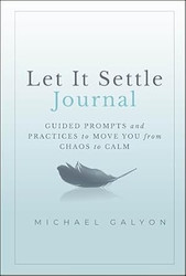 Let It Settle Journal