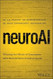 neuroAI: Winning the Minds of Consumers with Neuroscience
