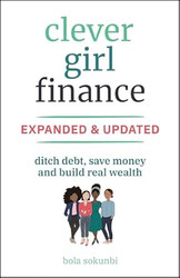 Clever Girl Finance Expanded & Updated