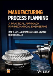 Manufacturing Process Planning