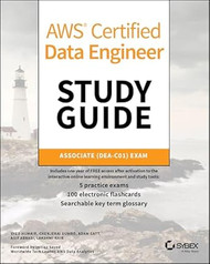AWS Certified Data Engineer Study Guide: Associate