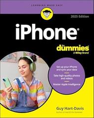 iPhone For Dummies 2025 Edition