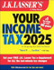 J.K. Lasser's Your Income Tax 2025