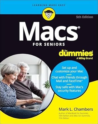 Macs For Seniors For Dummies Macs For Seniors For Dummies