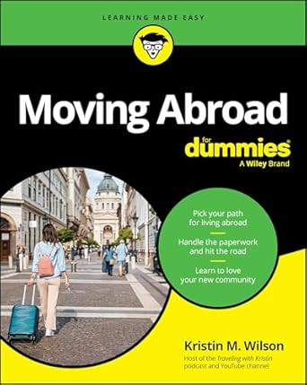 Moving Abroad For Dummies