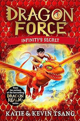 Dragon Force: Infinity's Secret: The brand-new book from the