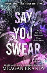 Say you swear