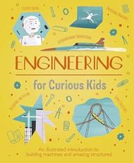 Engineering for Curious Kids