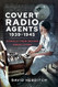 Covert Radio Agents 1939 1945