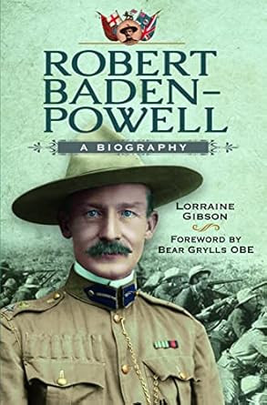 Robert Baden-Powell: A Biography