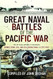 Great Naval Battles of the Pacific War