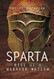 Sparta: Rise of a Warrior Nation