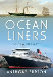 Ocean Liners: A New History