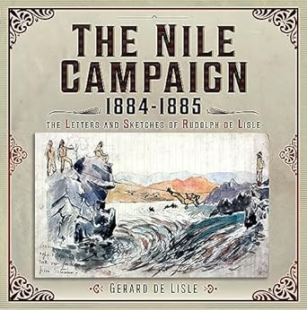 The Nile Campaign 1884-1885