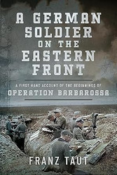 A German Soldier on the Eastern Front