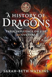 A History of Dragons