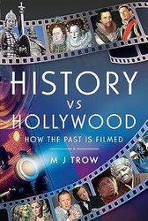 History vs Hollywood