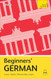 Beginners' German (Teach Yourself)
