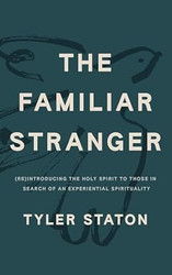 The Familiar Stranger: