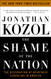 The Shame of the Nation