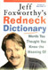 Jeff Foxworthy's Redneck Dictionary