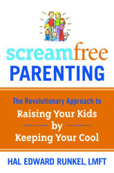 ScreamFree Parenting