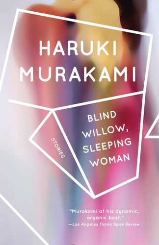 Blind Willow Sleeping Woman: Stories