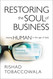 Restoring the Soul of Business