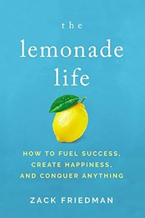 The Lemonade Life