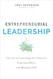Entrepreneurial Leadership Entrepreneurial Leadership